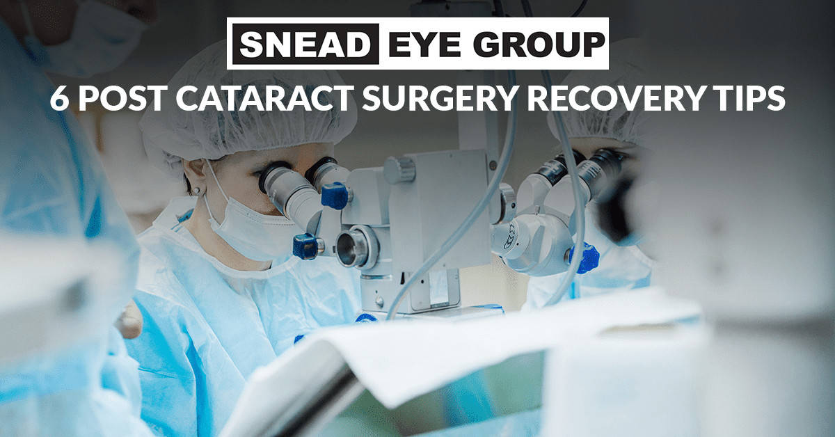 6 Post Cataract Surgery Recovery Tips